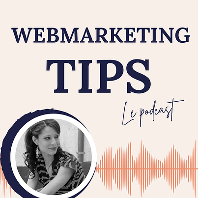 Podcast Webmarketing tips