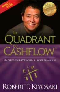 Le quadrant du cashflow, Robert t.Kiyosaki