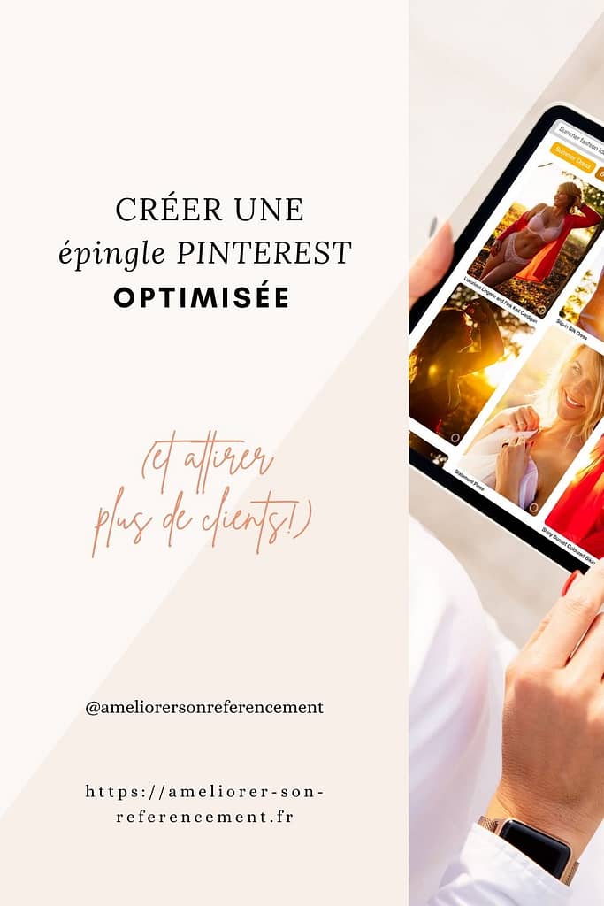Créer une épingle Pinterest optimisée pour le SEO